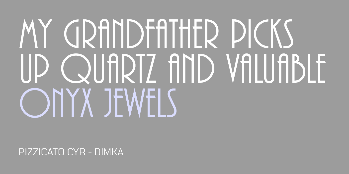 ext on a gray background reads, “MY GRANDFATHER PICKS UP QUARTZ AND VALUABLE ONYX JEWELS” in an art deco font. “PIZZICATO CYR - DIMKA” is in smaller text.